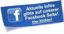 Aktuelle Infos auf unserer Facebook Seite