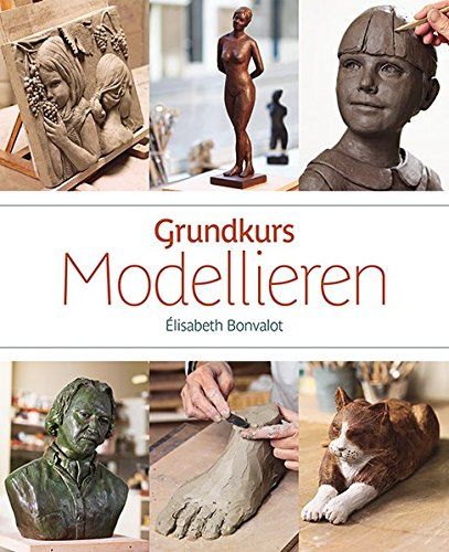 Grundkurs Modellieren Bonvalot